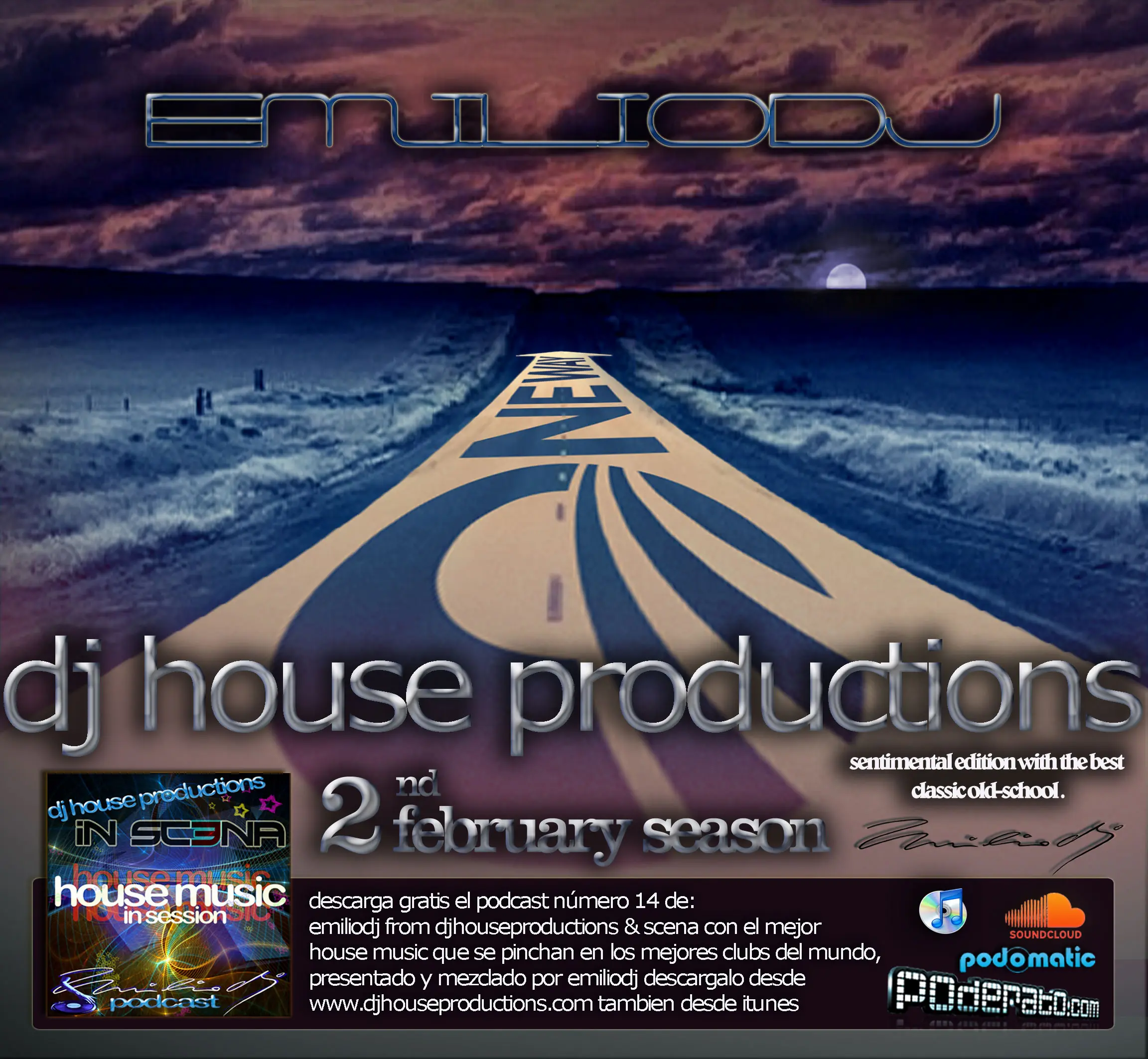 Emilio DJ - DJ House Productions and Scena - Podcast 2011 - 02