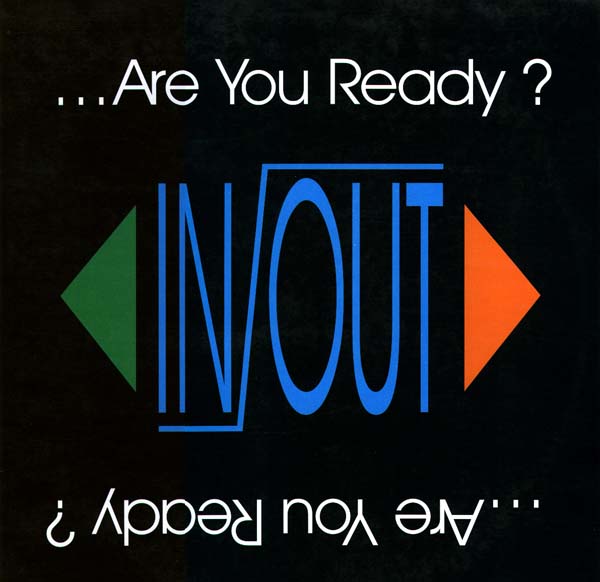 IN-OUT – Are You Ready? IN-OUT - Are You Ready?